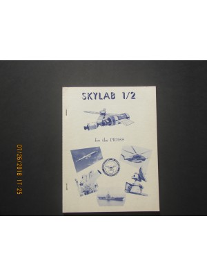 Skylab ½ For The Press Pamphlet